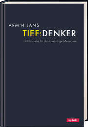 Armin Jans - TIEF:DENKER TIEF:DENKER