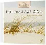 CD: Ich trau auf dich CD: Ich trau auf dich