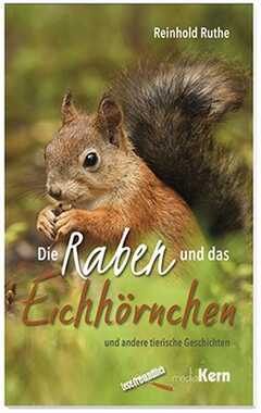 Reinhold Ruthe - Die Raben und das Eichhörnchen Die Raben und das Eichhörnchen