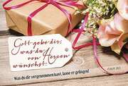 Faltkarte: Gott gebe dir, was du von Herzen - Geburtstag Faltkarte: Gott gebe dir, was du von Herzen - Geburtstag