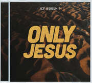 ICF Worship - Only Jesus (Conference Album) Only Jesus (Conference Album)