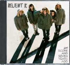 Relient K - CD: Five Score And Seven Years Ago CD: Five Score And Seven Years Ago