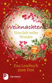 Ulrich Sander - Weihnachten - Eine Zeit voller Wunder Weihnachten - Eine Zeit voller Wunder
