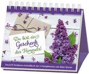 Du bist ein Geschenk des Himmels - Aufstellbuch Du bist ein Geschenk des Himmels - Aufstellbuch