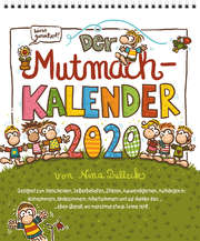 Nina Dulleck - Der Mutmachkalender 2020 Der Mutmachkalender 2020