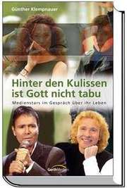 Günther Klempnauer - Hinter den Kulissen ist Gott nicht tabu Hinter den Kulissen ist Gott nicht tabu