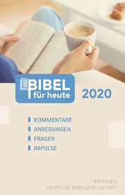 Bibel für heute 2020 - Buchausgabe Bibel für heute 2020 - Buchausgabe