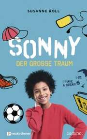 Susanne Roll - Sonny - der große Traum Sonny - der große Traum