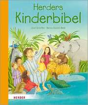 Betina Gotzen-Beek - Ursel Scheffler - Herders Kinderbibel Herders Kinderbibel