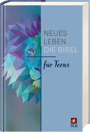 Neues Leben. Die Bibel für Teens Neues Leben. Die Bibel für Teens