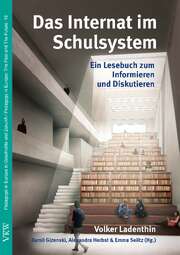 Volker Ladenthin - Emma Seiltz - Kamil Viktor Gizenski - Alexandra Herbst - Das Internat im Schulsystem Das Internat im Schulsystem