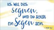 Schokoladengrüße "Ich will dich segnen" (40g) Schokoladengrüße "Ich will dich segnen" (40g)