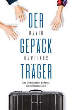 David Rawlings - Der Gepäckträger Der Gepäckträger