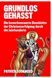 Friedemann Lux - Patrick Sookhdeo - Grundlos gehasst Grundlos gehasst