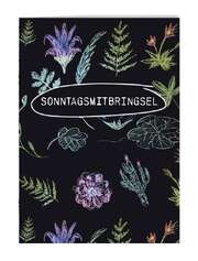 Schreibheft - Sonntagsmitbringsel Schreibheft - Sonntagsmitbringsel