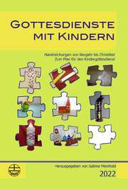 Sabine Meinhold - Gottesdienste mit Kindern 2022 Gottesdienste mit Kindern 2022