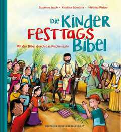 Die Kinder-Festtags-Bibel