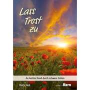 Ruth Heil - Lass Trost zu Lass Trost zu