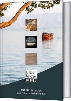 Elberfelder Bibel mit Erklärungen Elberfelder Bibel mit Erklärungen