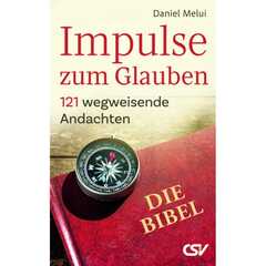 Daniel Melui - Impulse zum Glauben Impulse zum Glauben