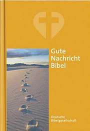 Gute Nachricht Bibel Gute Nachricht Bibel