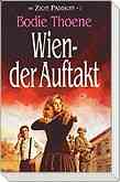 Bodie Thoene - Wien - Der Auftakt Wien - Der Auftakt