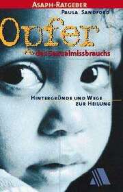 Paula Sandford - Opfer des Sexualmissbrauchs Opfer des Sexualmissbrauchs