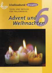 Advent und Weihnachten Advent und Weihnachten