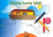 Gottes bunte Welt - Noah Gottes bunte Welt - Noah