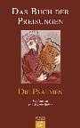 Martin Buber - Das Buch der Preisungen - Die Psalmen Das Buch der Preisungen - Die Psalmen