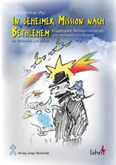 Peter Hitzelberger - In geheimer Mission nach Bethlehem In geheimer Mission nach Bethlehem