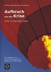 Bettina Stockmeyer - Johannes Stockmayer - Aufbruch aus der Krise Aufbruch aus der Krise