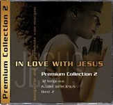 In Love With Jesus - Premium Collection 2