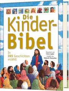 Anna Leplar - Debora Chancellor - Anna Lepar - Deborah Chancellor - Die Kinderbibel Die Kinderbibel
