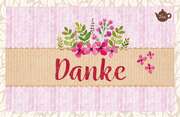 Tee-Postkarte - Danke! Tee-Postkarte - Danke!