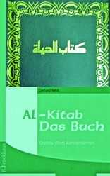 Gerhard Nehls - Al-Kitab - Das Buch Al-Kitab - Das Buch