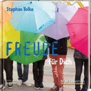 Stephan Volke - Freude für Dich Freude für Dich