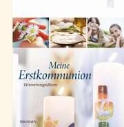 Irmtraud Fröse-Schreer - Meine Erstkommunion Meine Erstkommunion