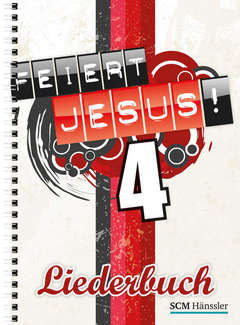 Feiert Jesus! 4 - Ringbuch