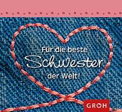 Für die beste Schwester der Welt- Aufstellbuch Für die beste Schwester der Welt- Aufstellbuch