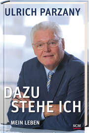 Ulrich Parzany - Dazu stehe ich - Ulrich Parzany Dazu stehe ich - Ulrich Parzany