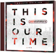 CD + DVD: This Is Our Time (Deluxe Edition)