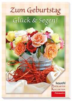 Postkartenbuch: Zum Geburtstag Glück & Segen