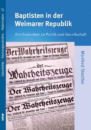 Manfred Stedtler - Baptisten in der Weimarer Republik Baptisten in der Weimarer Republik