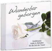 Wunderbar geborgen Wunderbar geborgen
