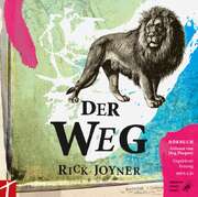 Rick Joyner - Jörg A. Pasquay - Der Weg - Hörbuch MP3 Der Weg - Hörbuch MP3